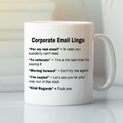 Corporate Email Lingo Mug Funny Work E-Mail